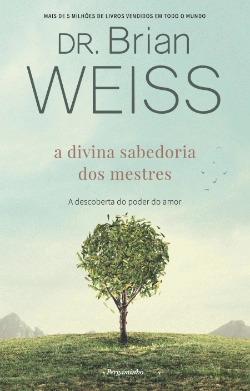 Bertrand.pt - A Divina Sabedoria dos Mestres