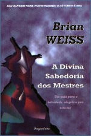 A Divina Sabedoria dos Mestres
