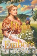 A Divine Love Out Of The Embers