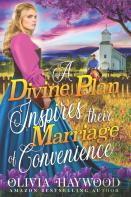 A Divine Plan Inspires Their Marriage Of Convenience
