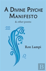 A Divine Psyche Manifesto & Other Poems