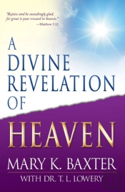 A Divine Revelation Of Heaven