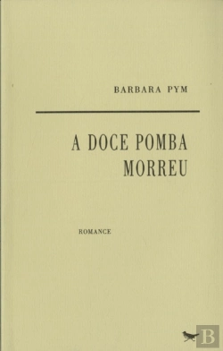 Bertrand.pt - A Doce Pomba Morreu