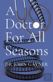 A Doctor For All Seasons