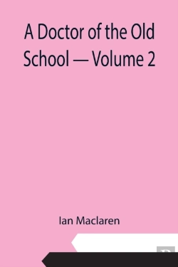 Bertrand.pt - A Doctor Of The Old School - Volume 2