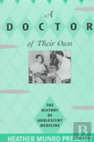 A Doctor Of Their Own