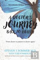 A Doctor'S Journey Back To Health