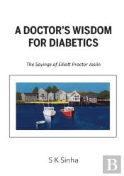A Doctor'S Wisdom For Diabetics