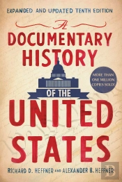 A Documentary History Of The United States (Revised And Updated)