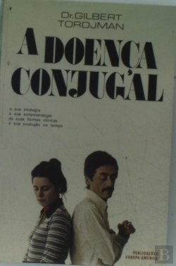 Bertrand.pt - A Doença Conjugal