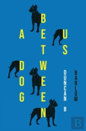 A Dog Between Us
