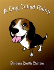 A Dog Called Rainy