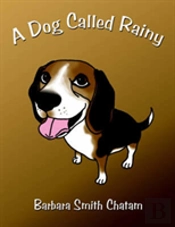 A Dog Called Rainy