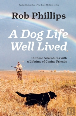 Bertrand.pt - A Dog Life Well Lived