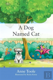 A Dog Named Cat