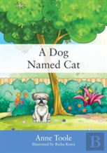 A Dog Named Cat