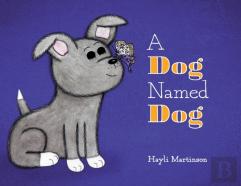 A Dog Named Dog