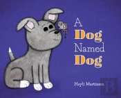 A Dog Named Dog