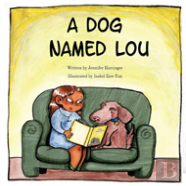 A Dog Named Lou