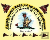 A Dog Named Zero And The Apple With No Name
