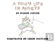 A Dog'S Life In Sports