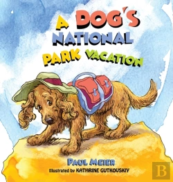 Bertrand.pt - A Dog'S National Park Vacation