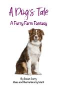 A Dog'S Tale