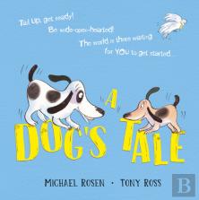 A Dog'S Tale: Life Lessons For A Pup