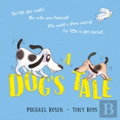 A Dog'S Tale: Life Lessons For A Pup