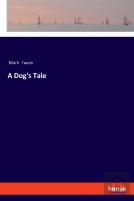 A Dog'S Tale