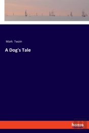 A Dog'S Tale