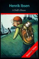 A Doll'S House By ''Henrik Ibsen'' Annotated Edition