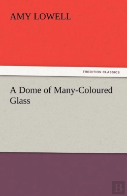 Bertrand.pt - A Dome Of Many-Coloured Glass