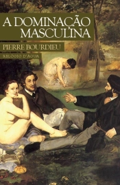 A Dominação Masculina