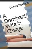 A Dominant Wife In Charge