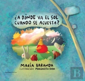 A Donde Va El Sol Cuando Se Acuesta