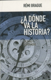 ¿A Dónde Va La Historia?