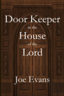 A Door Keeper In The House Of The Lord