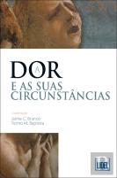 A Dor e suas Circunstâncias