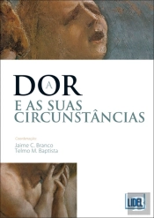 A Dor e suas Circunstâncias