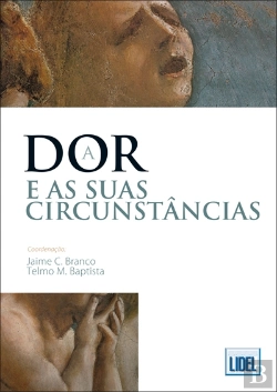 Bertrand.pt - A Dor e suas Circunstâncias