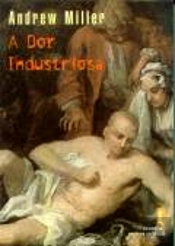 A Dor Industriosa