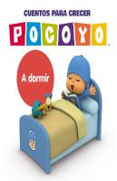 A Dormir Pocoyo Cuentos Para Crecer