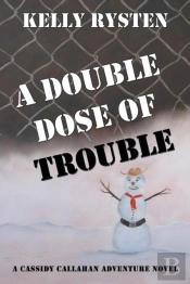 A Double Dose Of Trouble
