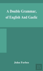 A Double Grammar, Of English And Gaelic