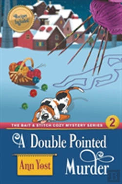Bertrand.pt - A Double-Pointed Murder (The Bait & Stitch Cozy Mystery Series, Book 2)