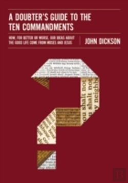 Bertrand.pt - A Doubter'S Guide To The Ten Commandments