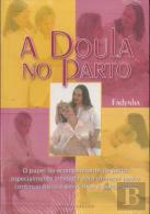 A Doula No Parto 