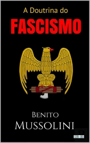 A Doutrina Do Fascismo