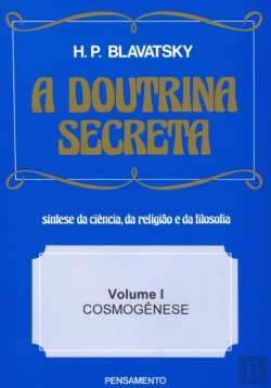 Bertrand.pt - A Doutrina Secreta - Volume I